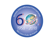 60ème édition des Centres Internationaux Francophones des Lions Clubs de France 